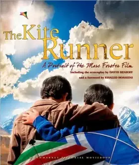 Couverture du produit · The Kite Runner: A Portrait of the Epic Film (Newmarket Pictorial Moviebooks)