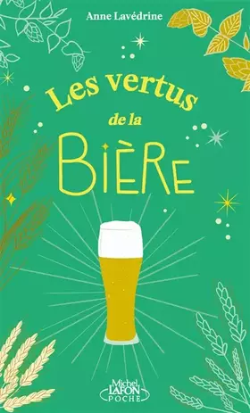 Couverture du produit · Les vertus de la bière
