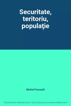 Couverture du produit · Securitate, teritoriu, populaţie
