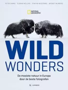 Couverture du produit · Wild Wonders: De mooiste natuur in Europa door de beste fotografen