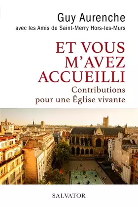 Couverture du produit · Et vous m´avez accueilli. Contributions pour une église vivante