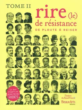 Couverture du produit · Le rire de résistance: Tome II, De Plaute à Reiser