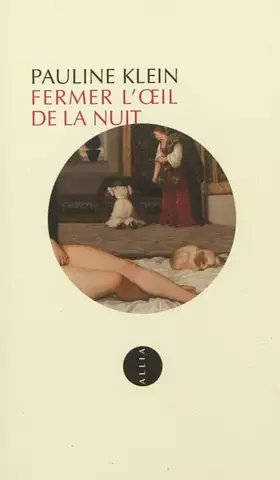 Couverture du produit · Fermer l'oeil de la nuit