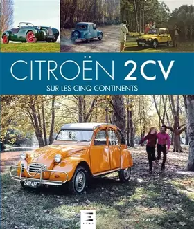 Couverture du produit · Citroën 2 CV - sur les cinq continents