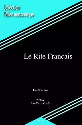 Couverture du produit · Le Rite Français (en franc-maçonnerie)