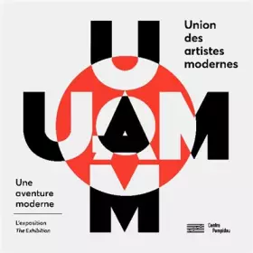 Couverture du produit · uam, une aventure moderne/ album de l'exposition (fr/ang)