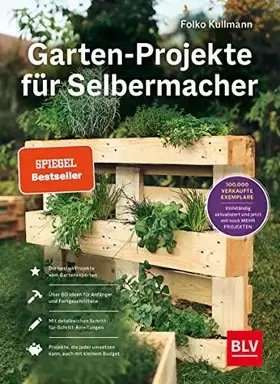 Couverture du produit · Garten-Projekte für Selbermacher: Der Spiegel-Bestseller für DIY-Projekte im Garten – jetzt komplett aktualisiert mit 25 neuen 