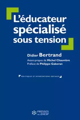 Couverture du produit · L'EDUCATEUR SPECIALISE SOUS TENSION