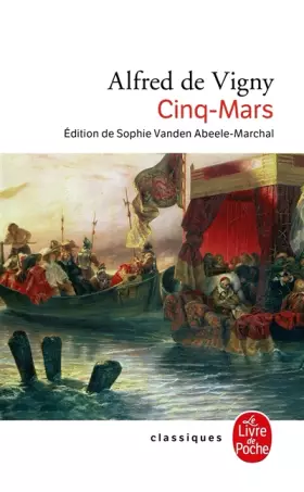 Couverture du produit · Cinq-Mars : Ou Une conjuration sous Louis XIII