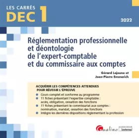 Couverture du produit · DEC 1 - Réglementation professionnelle et déontologie de l'expert-comptable et du commissaire aux comptes: 22 fiches de cours p
