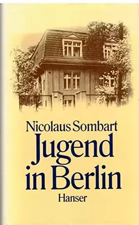 Couverture du produit · Jugend in Berlin. 1933-43: Ein Bericht