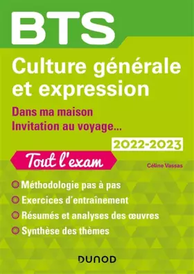 Couverture du produit · BTS Culture générale et Expression 2022-2023: Dans ma maison/Invitation au voyage... (2022-2023)