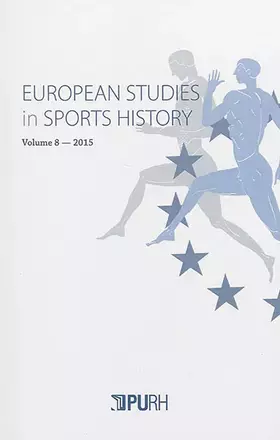 Couverture du produit · European studies in Sports History : vol. 8/2015
