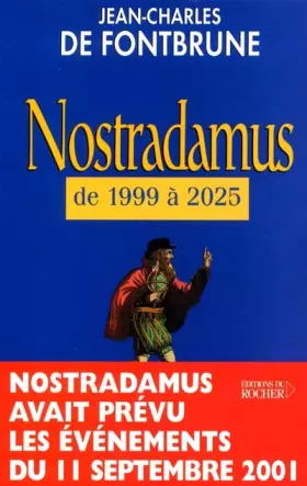 Couverture du produit · Nostradamus de 1999 à 2025
