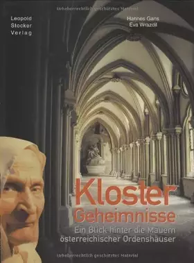Couverture du produit · Klostergeheimnisse: Ein Blick hinter die Mauern österreichischer Ordenshäuser