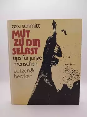 Couverture du produit · Mut zu dir selbst. Tips für junge Menschen