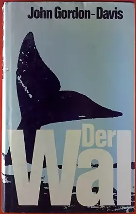 Couverture du produit · Der Wal : Roman.