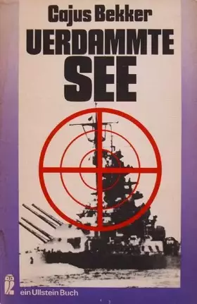 Couverture du produit · Verdammte See: Ein Kriegstagebuch der deutschen Marine