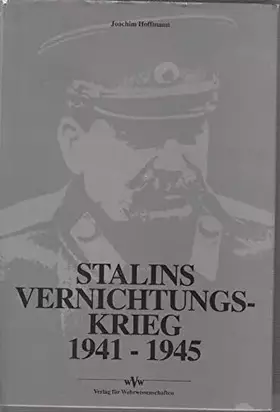 Couverture du produit · Stalins Vernichtungskrieg 1941-1945