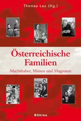 Couverture du produit · Österreichische Familien: Machthaber, Mimen und Magnaten