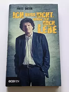 Couverture du produit · Ich weiß nicht, warum ich noch lebe