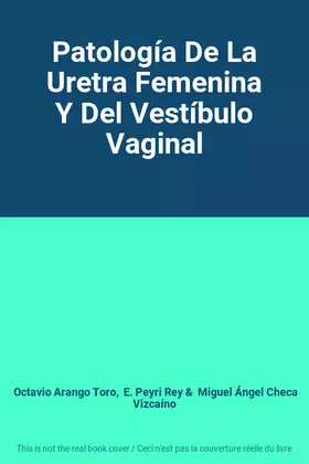 Couverture du produit · Patología De La Uretra Femenina Y Del Vestíbulo Vaginal