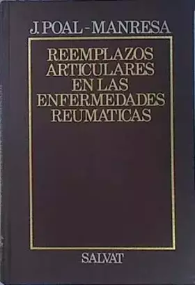 Couverture du produit · Reemplazos articulares en las enfermedades reumáticas
