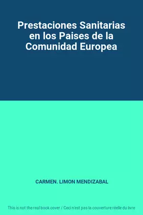 Couverture du produit · Prestaciones Sanitarias en los Paises de la Comunidad Europea
