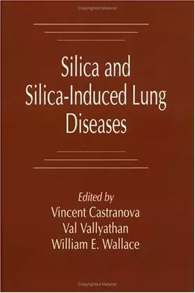 Couverture du produit · Silica and Silica-Induced Lung Diseases