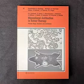 Couverture du produit · Beiträge zur Onkologie /Contributions to Oncology / Monoclonal Antibodies in Tumor Therapy: Present Stage Chances and Limitatio
