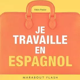 Couverture du produit · Je travaille en espagnol