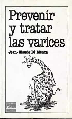 Couverture du produit · Prevenir y tratar las varices