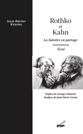 Couverture du produit · Rothko et Kahn : La lumière en partage Essai
