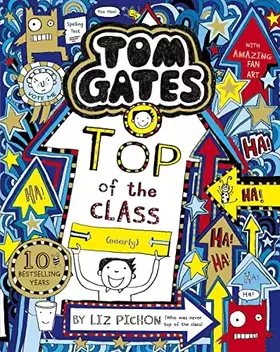 Couverture du produit · Tom Gates: Top of the Class (Nearly)