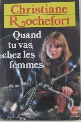 Couverture du produit · Quand tu vas chez les femmes