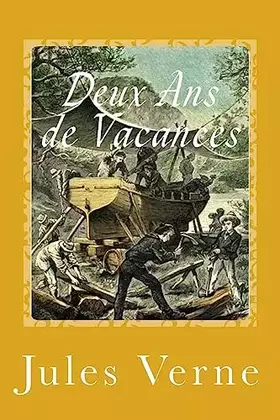Couverture du produit · Deux Ans de Vacances (French Edition)