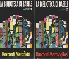 Couverture du produit · Il meglio dei racconti fantastici 2 volumi Racconti meravigliosi - Racconti metafisici