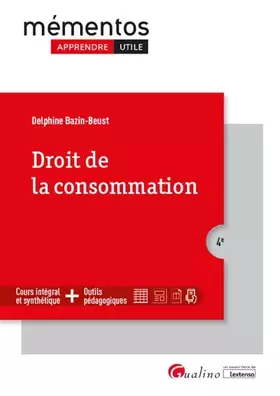 Couverture du produit · Droit de la consommation: Cours intégral et synthétique - Outils pédagogiques (2020)