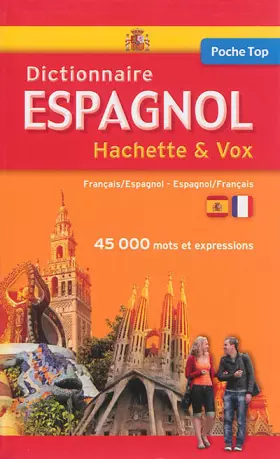 Couverture du produit · Dictionnaire Poche Top Hachette Vox - Bilingue Espagnol