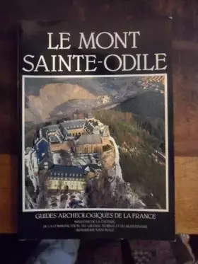 Couverture du produit · Le Mont-Sainte-Odile : Bas-Rhin