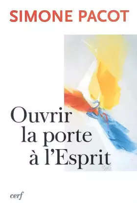Couverture du produit · Ouvrir la porte à l'esprit