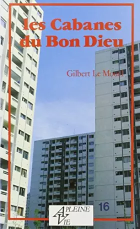 Couverture du produit · Les Cabanes du Bon Dieu