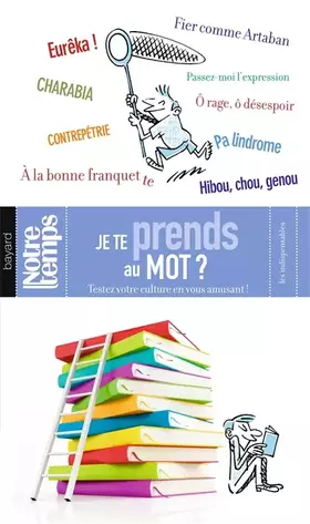 Couverture du produit · JE TE PRENDS AU MOT !