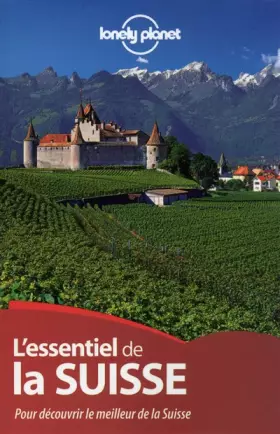 Couverture du produit · L'Essentiel de la Suisse - 1ed
