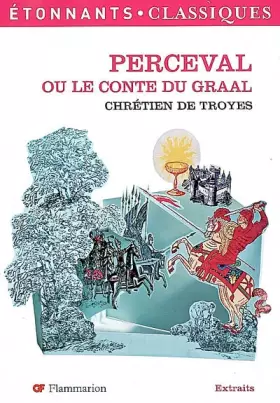 Couverture du produit · Perceval ou le Conte du Graal