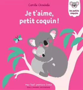 Couverture du produit · JE T'AIME, PETIT COQUIN
