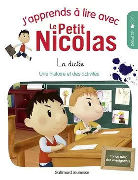 Couverture du produit · J'APPRENDS A LIRE AVEC LE PETIT NICOLAS - 4 LA DICTEE