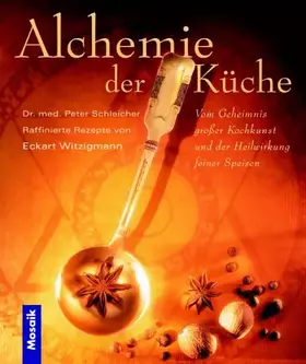 Couverture du produit · Alchemie der Küche