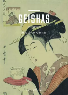 Couverture du produit · Geishas - Beautés Japonaise