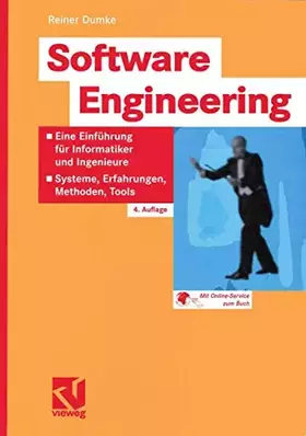 Couverture du produit · Software Engineering: Eine Einführung für Informatiker und Ingenieure: Systeme, Erfahrungen, Methoden, Tools (German Edition), 